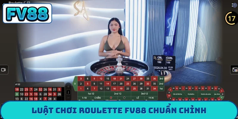 Luật chơi Roulette FV88 chuẩn chỉnh